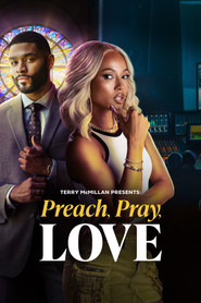 Terry McMillan Presents: Preach, Pray, Love (2025)
